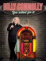 Watch Billy Connolly: You Asked for It Xmovies8