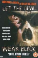 Watch Let the Devil Wear Black Xmovies8