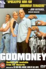 Watch Godmoney Xmovies8