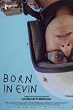 Watch Born in Evin Xmovies8