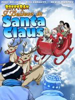 Watch Rifftrax: I Believe in Santa Claus Xmovies8