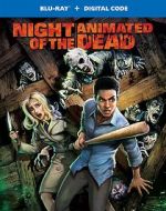 Watch Night of the Animated Dead Xmovies8