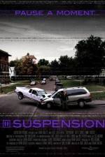 Watch Suspension Xmovies8