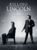 Watch Killing Lincoln Xmovies8