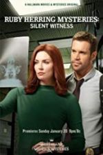 Watch Ruby Herring Mysteries: Silent Witness Xmovies8