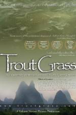 Watch Trout Grass Xmovies8