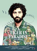 Watch A Tiger in Paradise Xmovies8