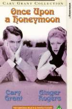 Watch Once Upon a Honeymoon Xmovies8