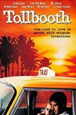 Watch Tollbooth Xmovies8