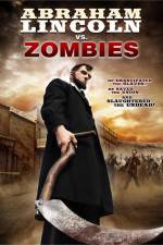 Watch Abraham Lincoln vs Zombies Xmovies8