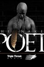 Watch The Naked Poet Xmovies8