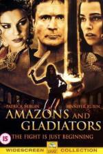 Watch Amazons and Gladiators Xmovies8
