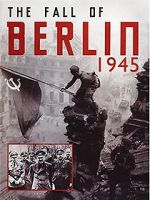 Watch The Fall of Berlin Xmovies8