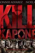 Watch Kill Kapone Xmovies8