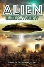 Watch Alien Global Threat Xmovies8