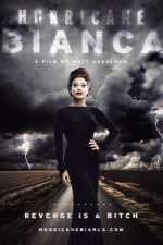 Watch Hurricane Bianca Xmovies8