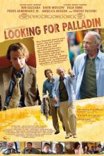 Watch Looking for Palladin Xmovies8
