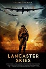 Watch Lancaster Skies Xmovies8