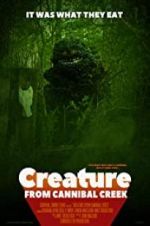 Watch Creature from Cannibal Creek Xmovies8
