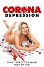 Watch Corona Depression Xmovies8