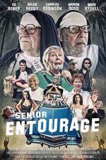 Watch Senior Entourage Xmovies8