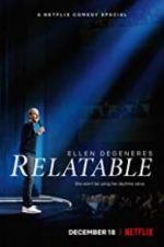 Watch Ellen DeGeneres: Relatable Xmovies8