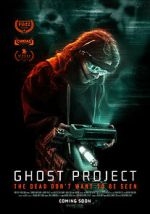 Watch Ghost Project Xmovies8