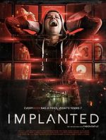 Watch Implanted Xmovies8