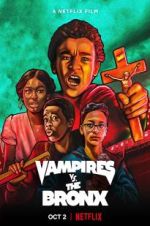 Watch Vampires vs. the Bronx Xmovies8