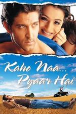 Watch Kaho Naa... Pyaar Hai Xmovies8