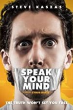 Watch Speak Your Mind Xmovies8