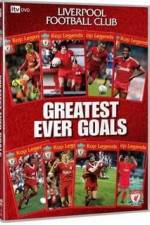 Watch Liverpool FC - The Greatest Ever Goals Xmovies8