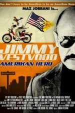 Watch Jimmy Vestvood: Amerikan Hero Xmovies8