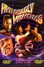 Watch The Five Deadly Venoms Xmovies8