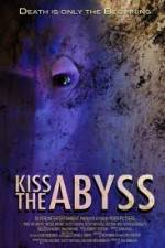 Watch Kiss the Abyss Xmovies8