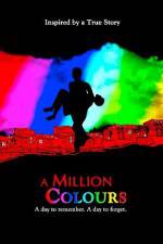 Watch A Million Colours Xmovies8