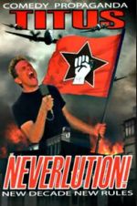 Watch Christopher Titus: Neverlution Xmovies8