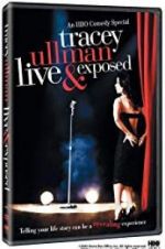 Watch Tracey Ullman: Live and Exposed Xmovies8