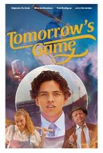 Watch Tomorrow\'s Game Xmovies8