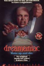 Watch Dreamaniac Xmovies8