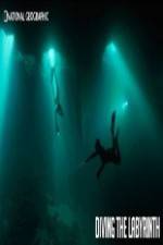 Watch National Geographic Diving The Labyrinth Xmovies8