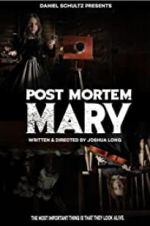 Watch Post Mortem Mary Xmovies8