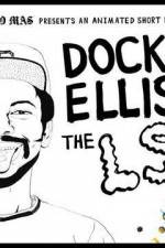 Watch Dock Ellis & The LSD No-No Xmovies8