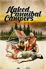 Watch Naked Cannibal Campers Xmovies8