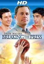 Watch Breaking the Press Xmovies8