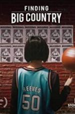 Watch Finding Big Country Xmovies8