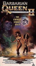 Watch Barbarian Queen II: The Empress Strikes Back Xmovies8