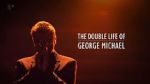 Watch The Double Life of George Michael Xmovies8