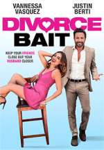 Watch Divorce Bait Xmovies8