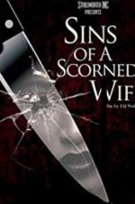 Watch Sins of a Scorned Wife Xmovies8